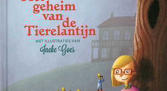 Het geheim van de Tierelantijn (8+)