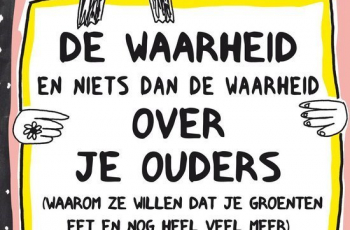 De waarheid over je ouders (9+)