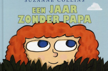 Een jaar zonder papa (4+)