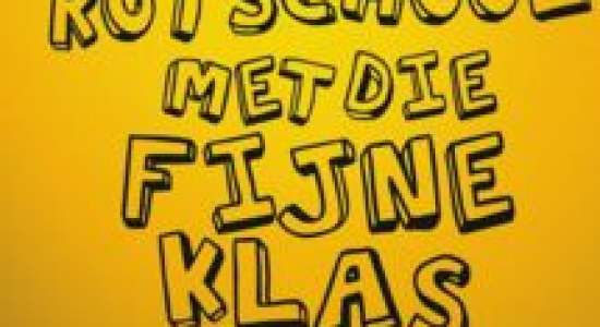 Die rotschool met die fijne klas (9+)