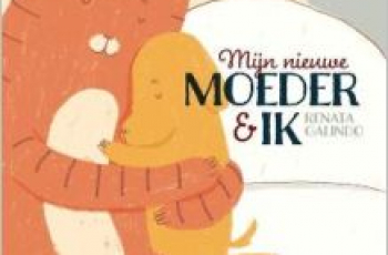 Mijn nieuwe moeder en ik (4+)