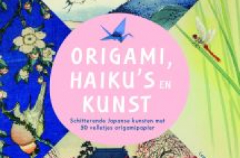 Origami, haiku's en kunst  (8+)