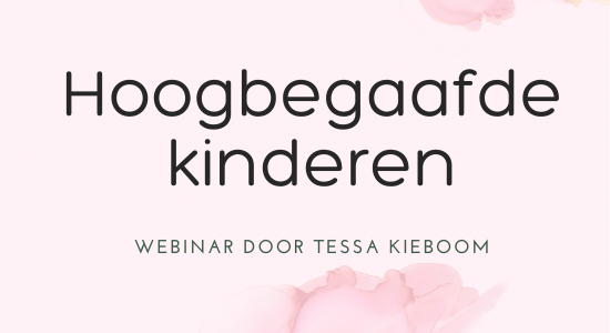 Tips voor de opvoeding van je hoogbegaafde kind